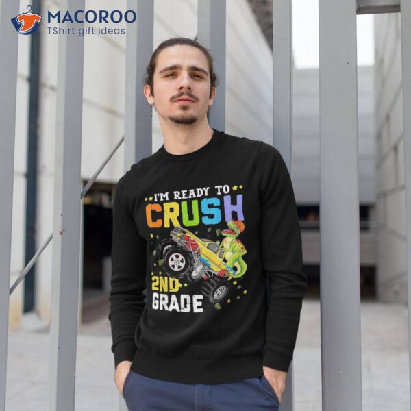 I’m Ready To Crush 2nd Grade Monster Truck Dinosaur Boys Shirt