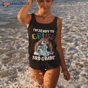 i m ready to crush 3rd grade back school unicorn kids shirt tank top