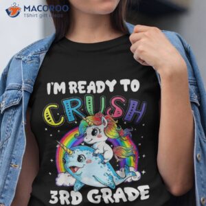 I’m Ready To Crush 3rd Grade Back School Unicorn Kids Shirt