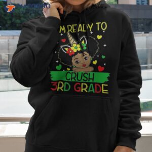 i m ready to crush 3rd grade black girls back school shirt hoodie 2