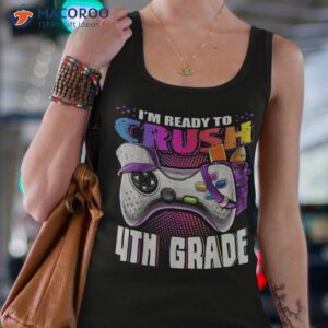 I’m Ready To Crush 4th Grade Back School Video Game Girls Shirt