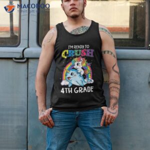 i m ready to crush 4th grade narwhal unicorn back school shirt tank top 2