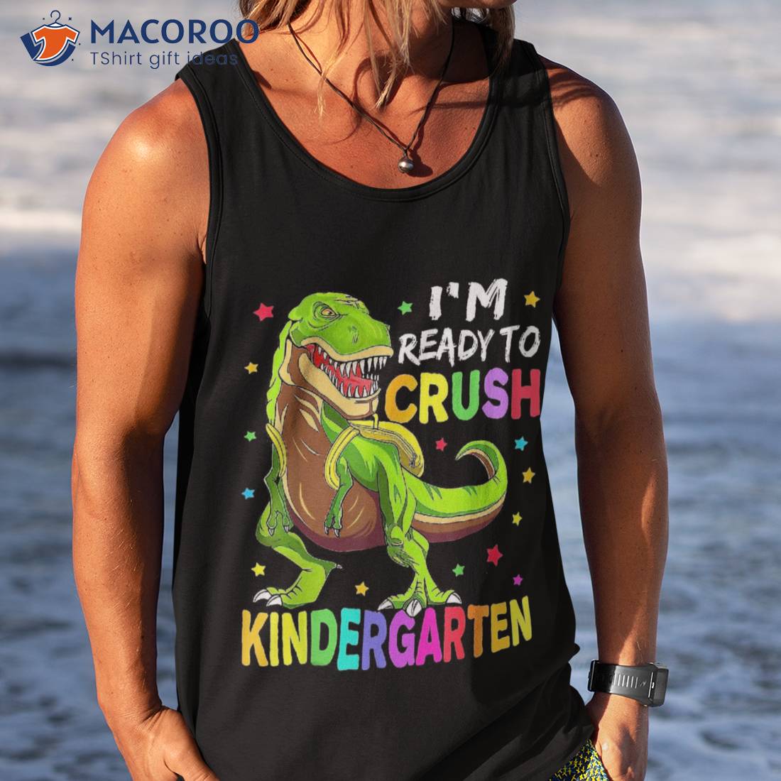 I’m Ready To Crush Kindergarten Back School Dinosaur Boys Shirt I’m Ready To Crush Kindergarten Back School Dinosaur Boys Shirt