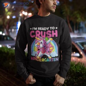 I'm Ready To Crush Kindergarten Back School Unicorn Kids Shirt 2 i m ready to crush kindergarten back school unicorn kids shirt sweatshirt