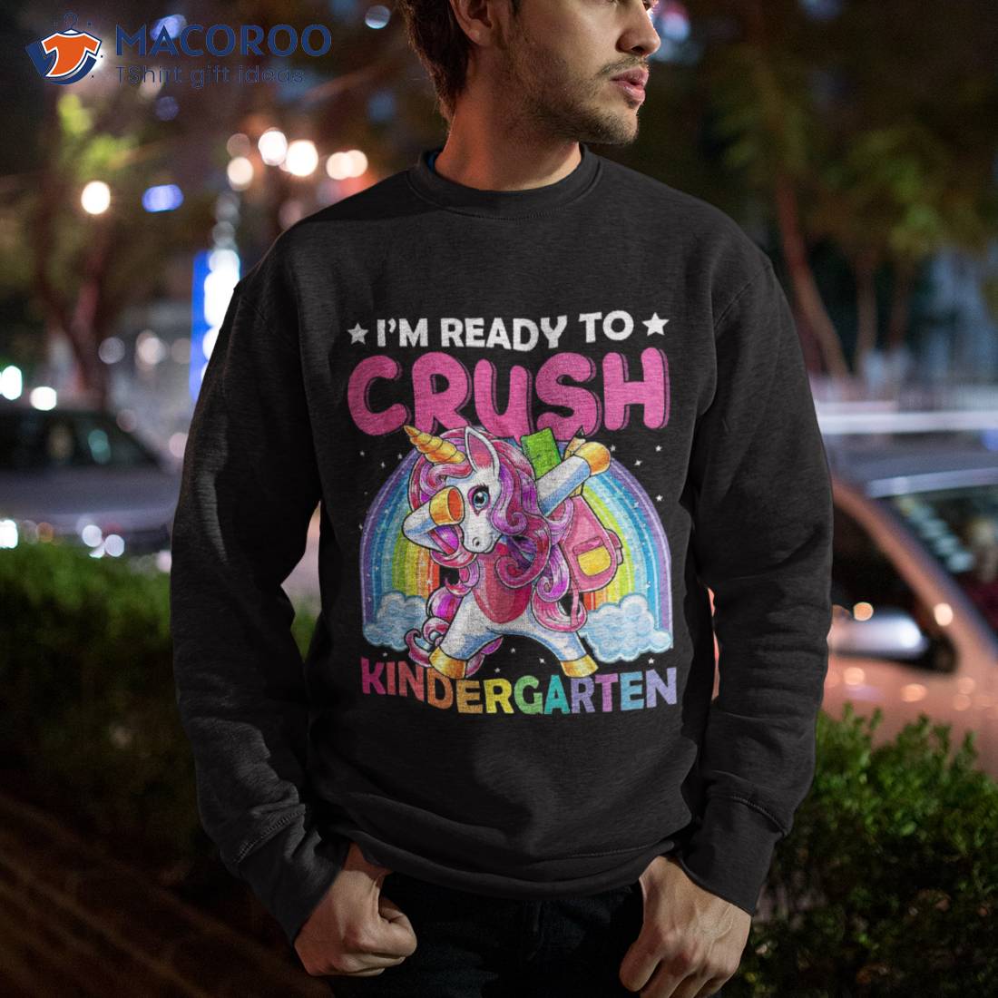 I’m Ready To Crush Kindergarten Back School Unicorn Kids Shirt I’m Ready To Crush Kindergarten Back School Unicorn Kids Shirt