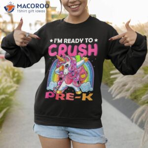 i m ready to crush pre k back school unicorn kids shirt sweatshirt