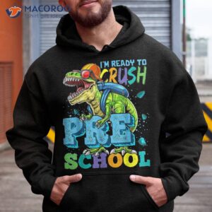 i m ready to crush pre school monster truck back shirt hoodie