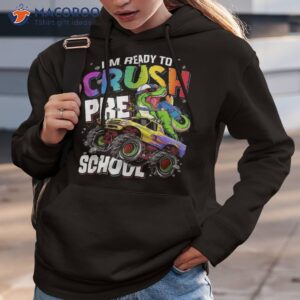 i m ready to crush preschool dinosaur boys back school shirt hoodie 3