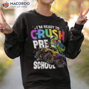 i m ready to crush preschool dinosaur boys back school shirt sweatshirt 2