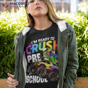 I’m Ready To Crush Preschool Dinosaur Boys Back School Shirt