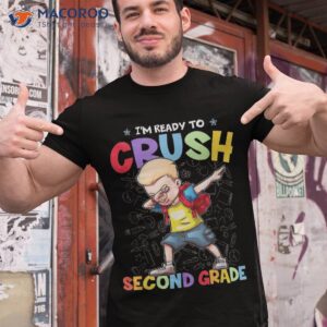 I’m Ready To Crush Second Grade Dabbing Back School Shirt