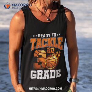 i m ready to tackle 3rd grade basketball back to school boys shirt tank top