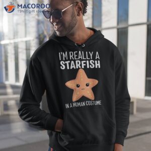 i m really a starfish in human costume halloween funny shirt hoodie 1