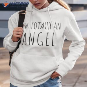 i m totally an angel shirt funny halloween christmas hoodie 3