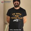 I’m With The Fortune Teller Halloween Couples Costume Wo Shirt, Cute Spooky