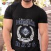 I May Live In Pennsylvania But On Game Day My Heart And Soul Belongs To Tampa Bay Rays Mlb Shirt