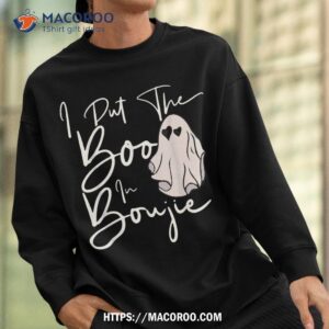 i put boo in boujie funny halloween costume boujee shirt best halloween gifts sweatshirt