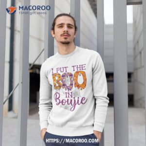 i put the boo in boujie funny halloween shirt best halloween gifts sweatshirt 1