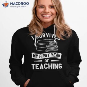 i survived my first year of teaching back to school teacher shirt hoodie 1