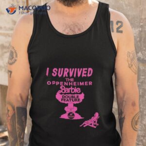 i survived the oppenheimer barbie double feature shirt tank top