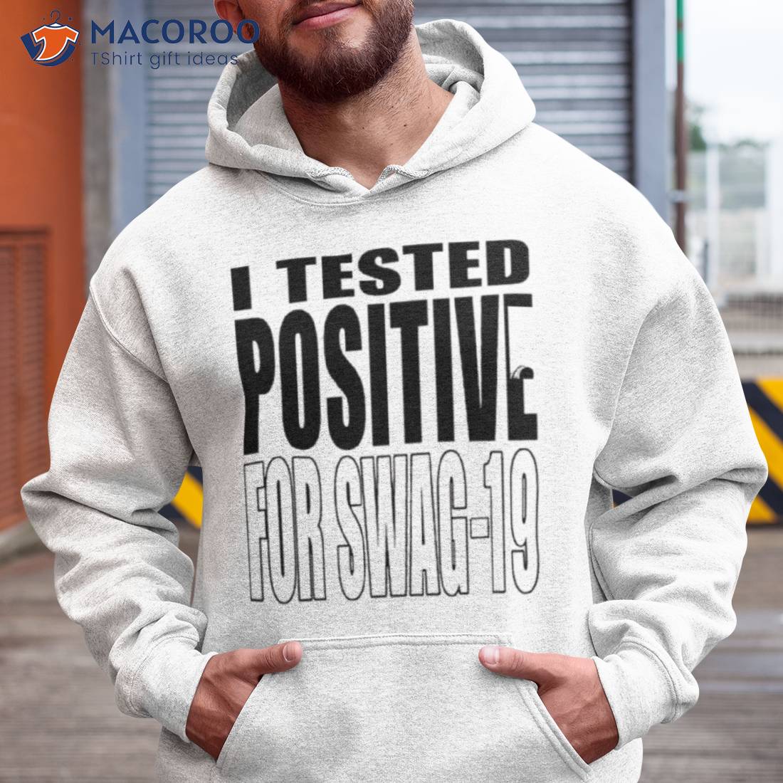 I Tested Positive For Swag 19 Shirt I Tested Positive For Swag 19 Shirt