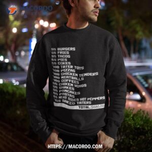 i think you should leave 55 burgers fries shirt sweatshirt