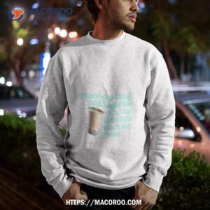 If There’s One Thing Boba Taught Me Shirt 2 if there s one thing boba taught me shirt sweatshirt