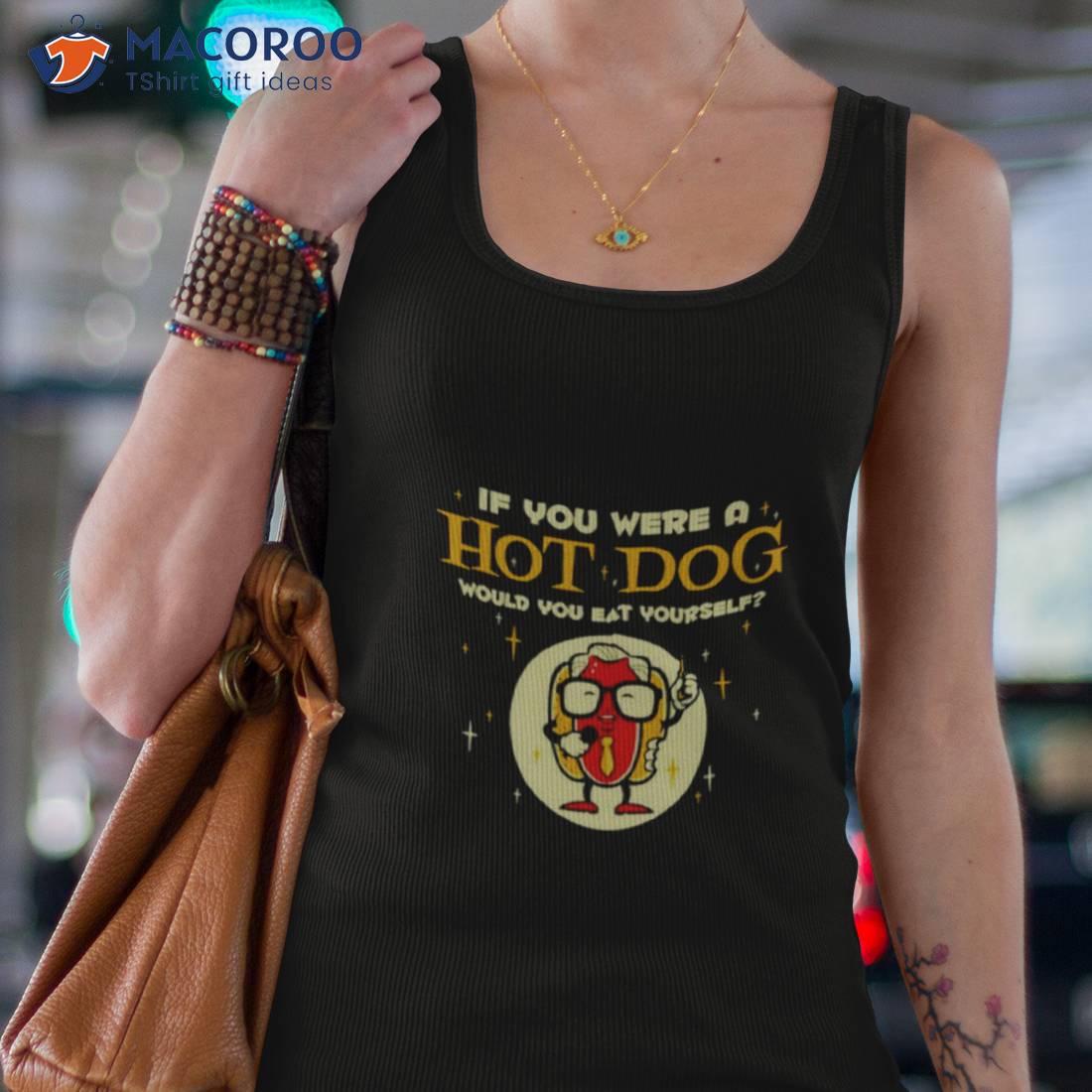 If You Were A Hotdog Would You Eat Yourself Shirt If You Were A Hotdog Would You Eat Yourself Shirt