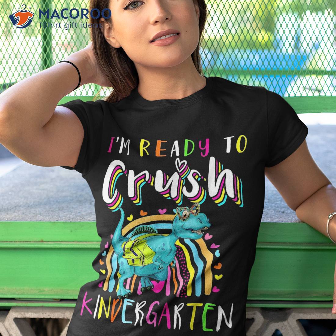 Im Ready To Crush Kindergarten Dinosaur Back School Girls Shirt Im Ready To Crush Kindergarten Dinosaur Back School Girls Shirt