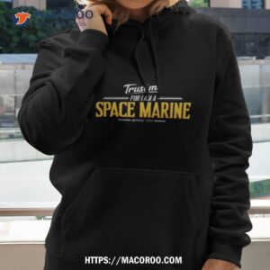 imperial fists trust me series shirt hoodie 2