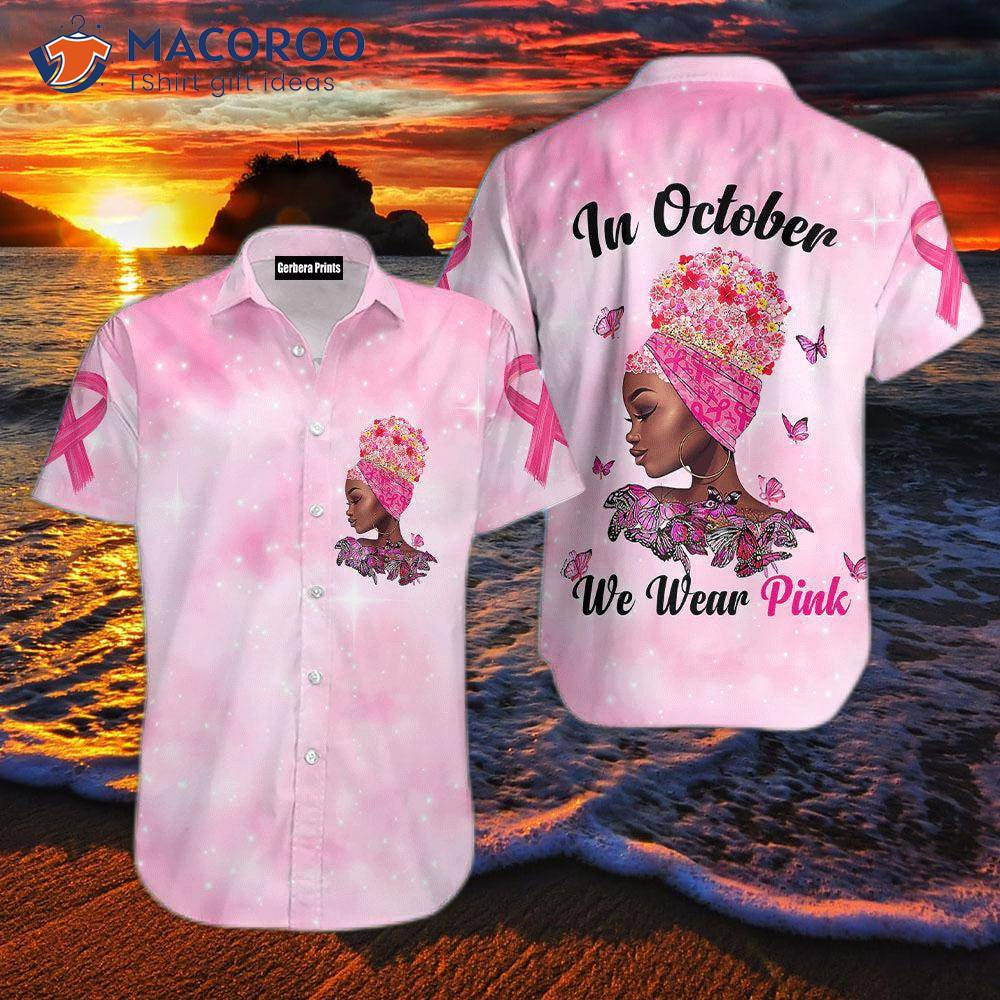 In October We Wear Pink Shirt Breast Cancer Awareness Shirt Pink