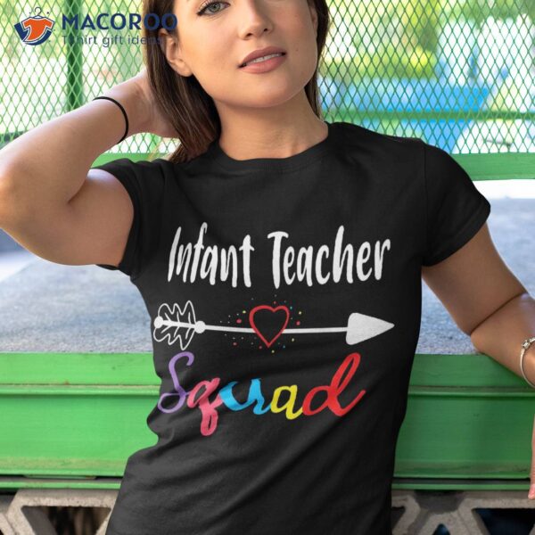 Infant Teacher Squad Funny Back To School Supplies Shirt