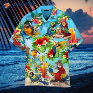 It’s 5 O’clock Somewhere, Parrot Margarita Cocktails, Beach Blue Hawaiian Shirts.