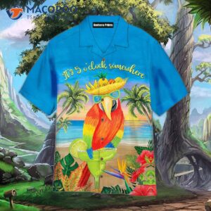 It’s 5 O’clock Somewhere, Who Cares? Margarita Cocktail And Tropical Hawaiian Shirts!