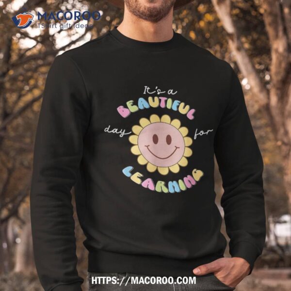 It’s Beautiful Day For Learning Retro Teacher Students Kids Shirt