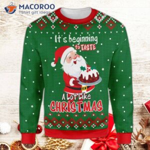 It’s Beginning To Taste A Lot Like Christmas, Santa Claus Baking An Ugly Christmas Sweater.