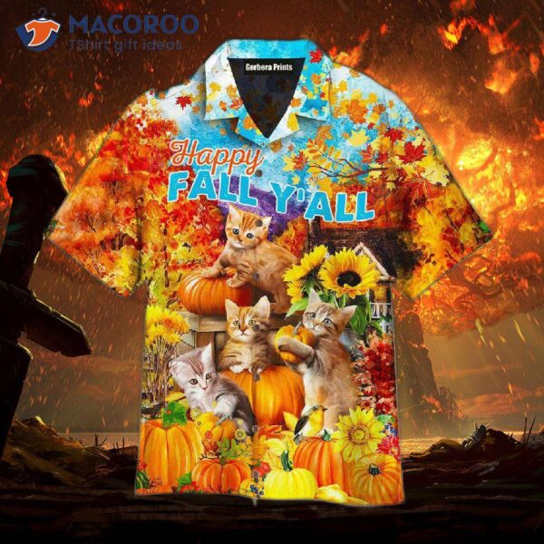 It’s Fall, Y’all! Cute Cat Pumpkin Autumn Hawaiian Shirts.