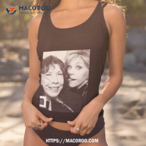 jane fonda and lily tomlin grace and frankie shirt tank top 1