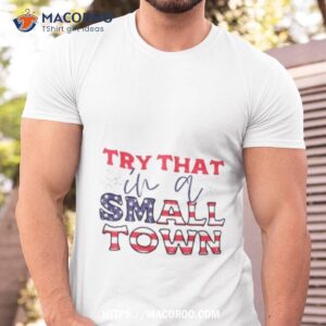 jason aldean try that in a small town american flag country music 2023 shirt tshirt