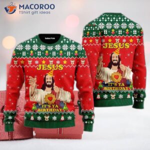 Jesus, It’s Your Birthday Ugly Christmas Sweater.