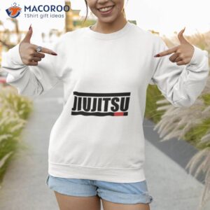 jiujjitsu black text logo shirt sweatshirt