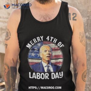 joe biden merry 4th of labor day funny july shirt happy labor day tank top