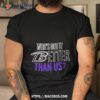 John Harbaugh Who’s Got It Better Than Us Shirt