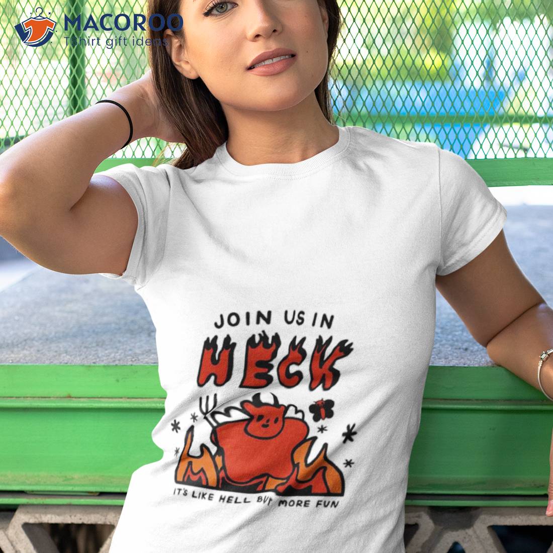 Join Us In Heck It’s Like Hell But More Fun Shirt Join Us In Heck It’s Like Hell But More Fun Shirt