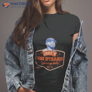 joses rbi steaks served up daily shirt tshirt 2