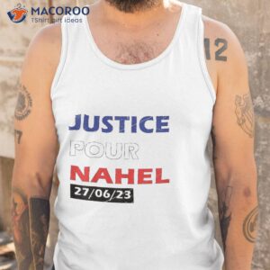 justice for nahel shirt for justice shirt tank top