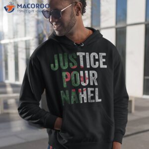 Justice Pour Nahel 27 06 23 Shirt