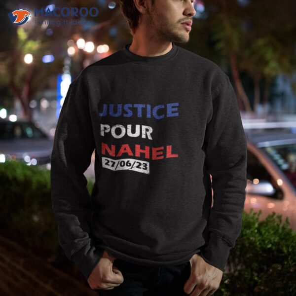 Justice Right Nahel Shirt