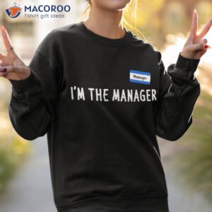 karen halloween costume i m the manager matching shirt sweatshirt 2