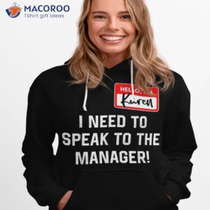 karen halloween costume i want to speak the manager shirt hoodie 1